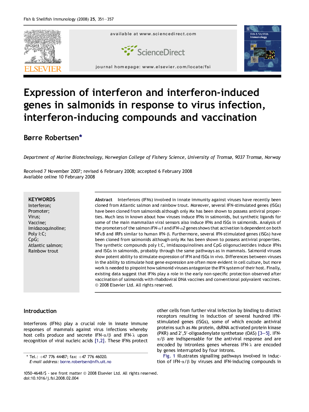 Expression of interferon and interferon-induced genes in salmonids in response to virus infection, interferon-inducing compounds and vaccination