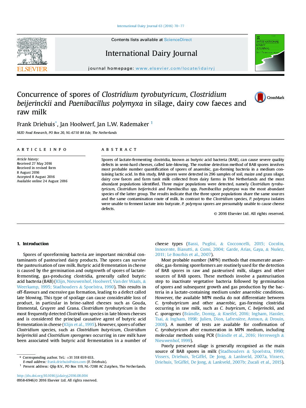 عکس صفحه اول مقاله: Concurrence of spores of Clostridium tyrobutyricum, Clostridium beijerinckii and Paenibacillus polymyxa in silage, dairy cow faeces and raw milk Concurrence of spores of Clostridium tyrobutyricum, Clostridium beijerinckii and Paenibacillus polymyxa in silage, dairy cow faeces and raw milk