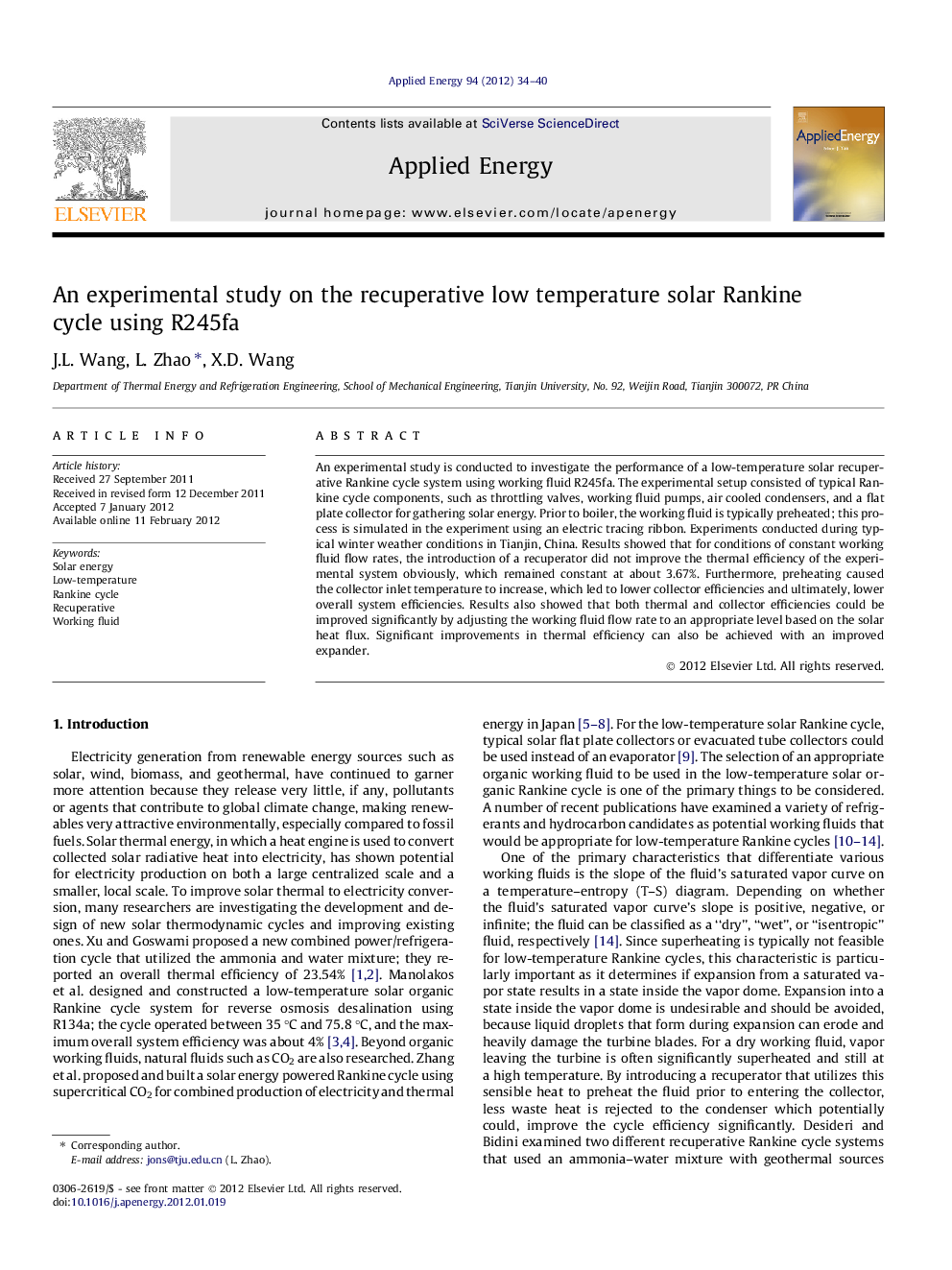 An experimental study on the recuperative low temperature solar Rankine cycle using R245fa