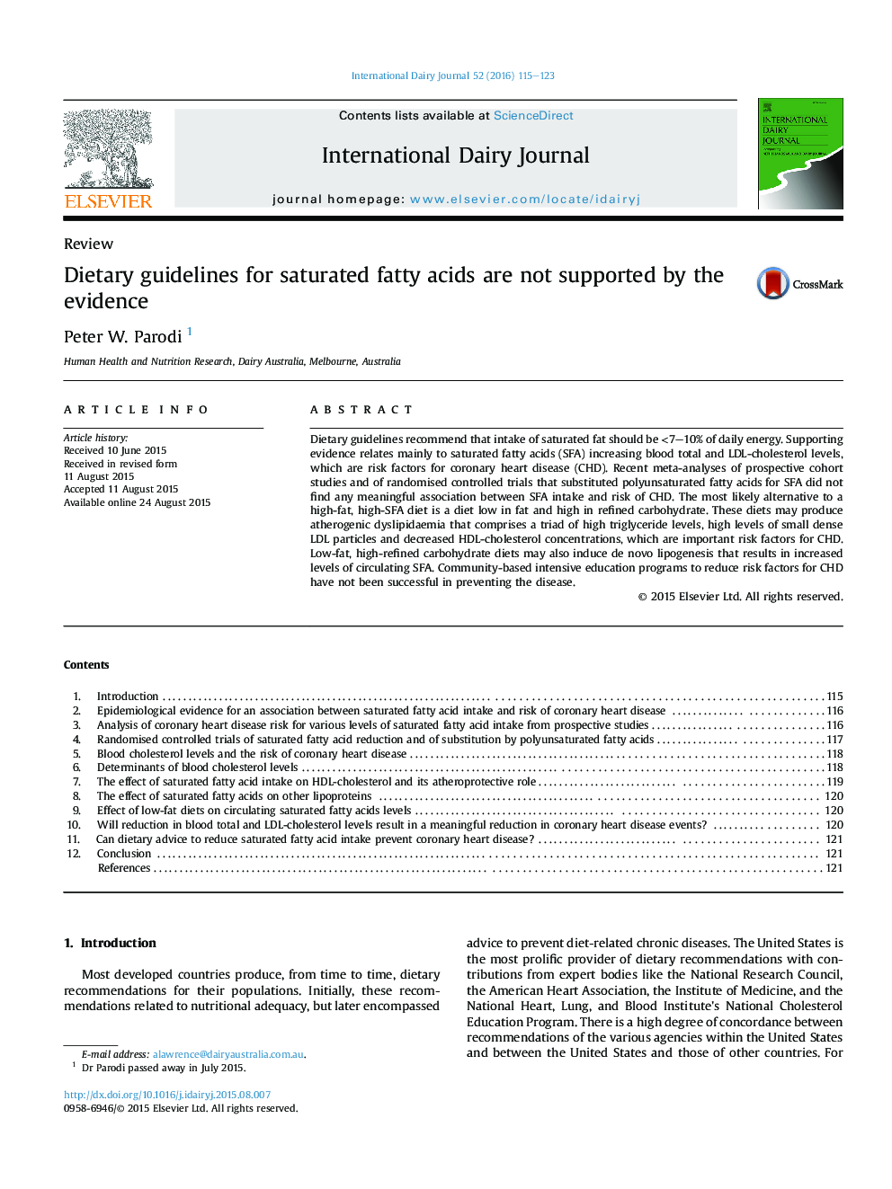 Dietary guidelines for saturated fatty acids are not supported by the evidence