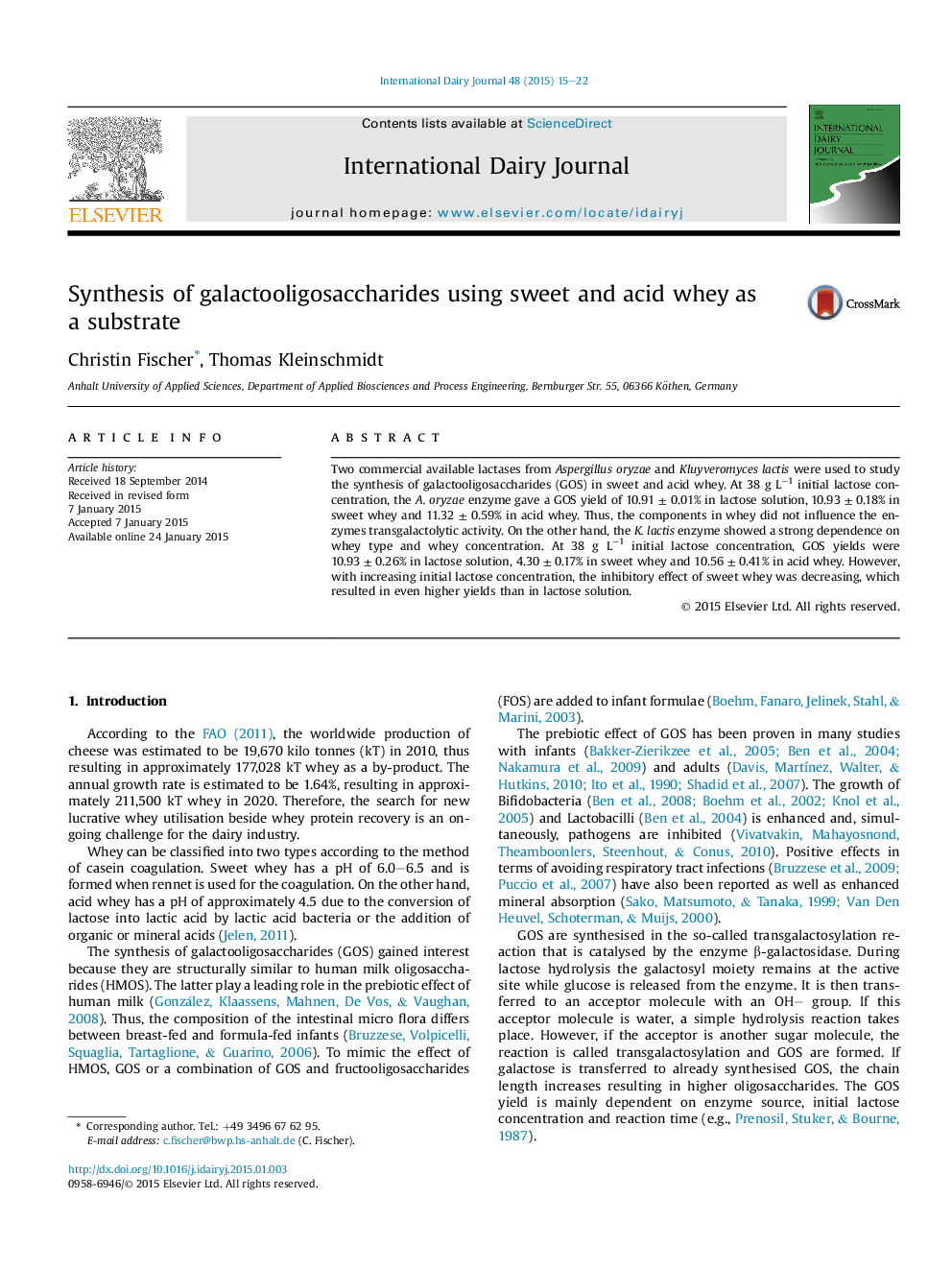 Synthesis of galactooligosaccharides using sweet and acid whey as a substrate