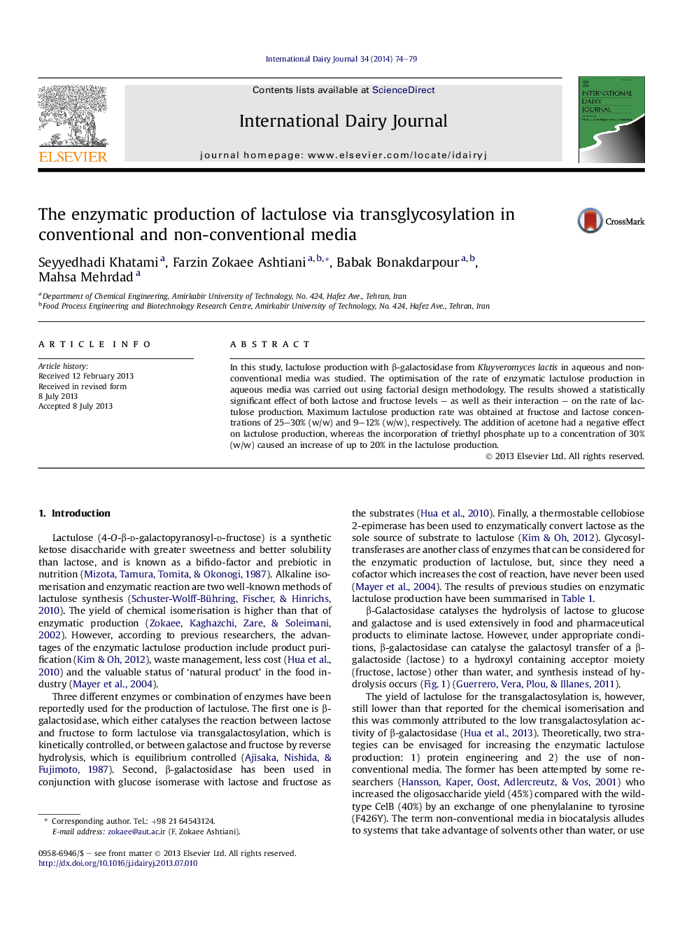 The enzymatic production of lactulose via transglycosylation in conventional and non-conventional media