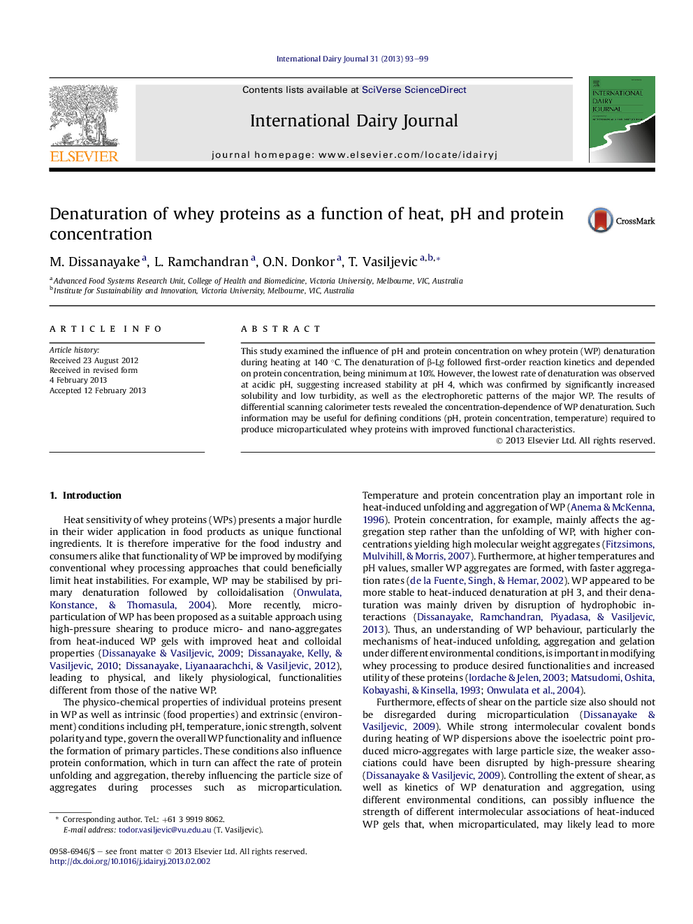 Denaturation of whey proteins as a function of heat, pH and protein concentration