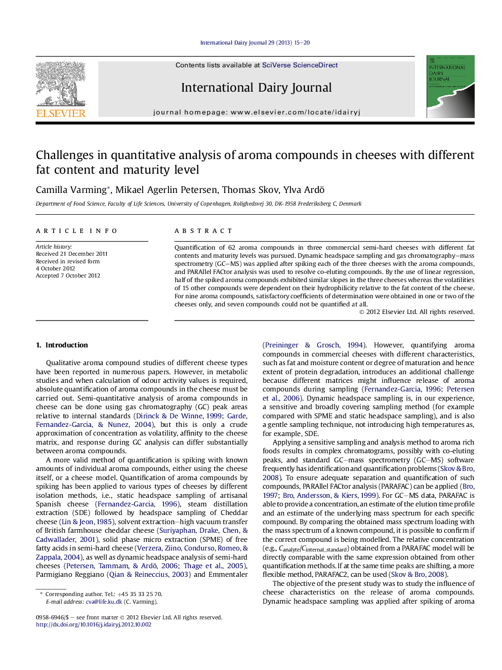 Challenges in quantitative analysis of aroma compounds in cheeses with different fat content and maturity level