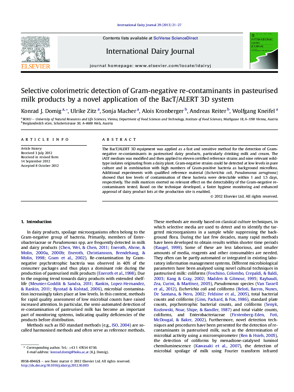 Selective colorimetric detection of Gram-negative re-contaminants in pasteurised milk products by a novel application of the BacT/ALERT 3D system