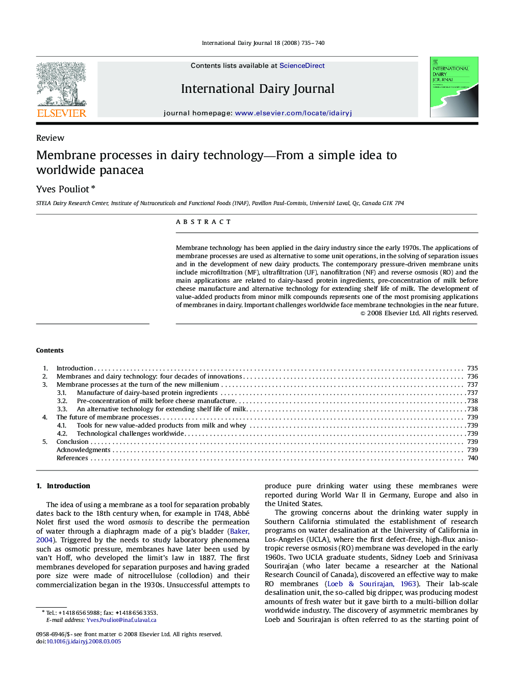 Membrane processes in dairy technology—From a simple idea to worldwide panacea