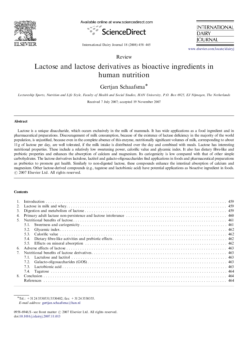 Lactose and lactose derivatives as bioactive ingredients in human nutrition