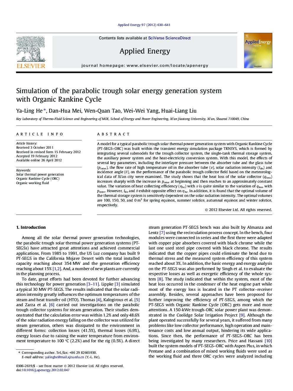 Simulation of the parabolic trough solar energy generation system with Organic Rankine Cycle