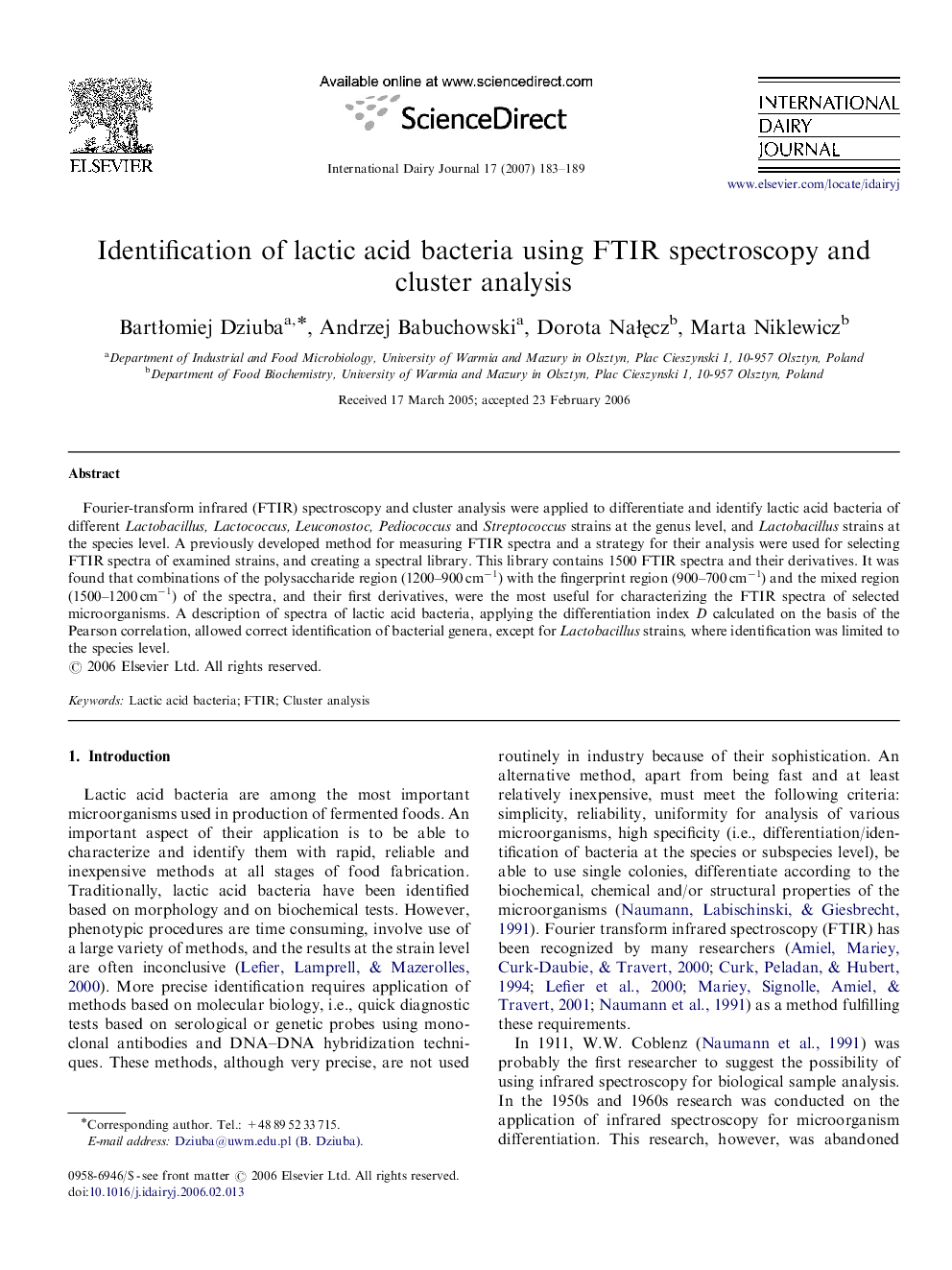 Identification of lactic acid bacteria using FTIR spectroscopy and cluster analysis