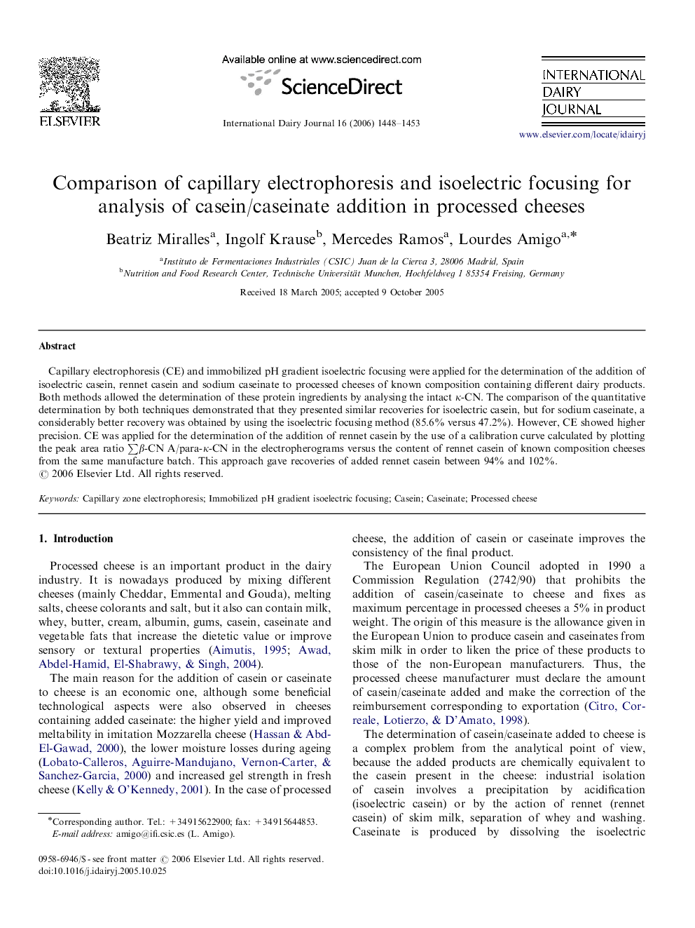 Comparison of capillary electrophoresis and isoelectric focusing for analysis of casein/caseinate addition in processed cheeses