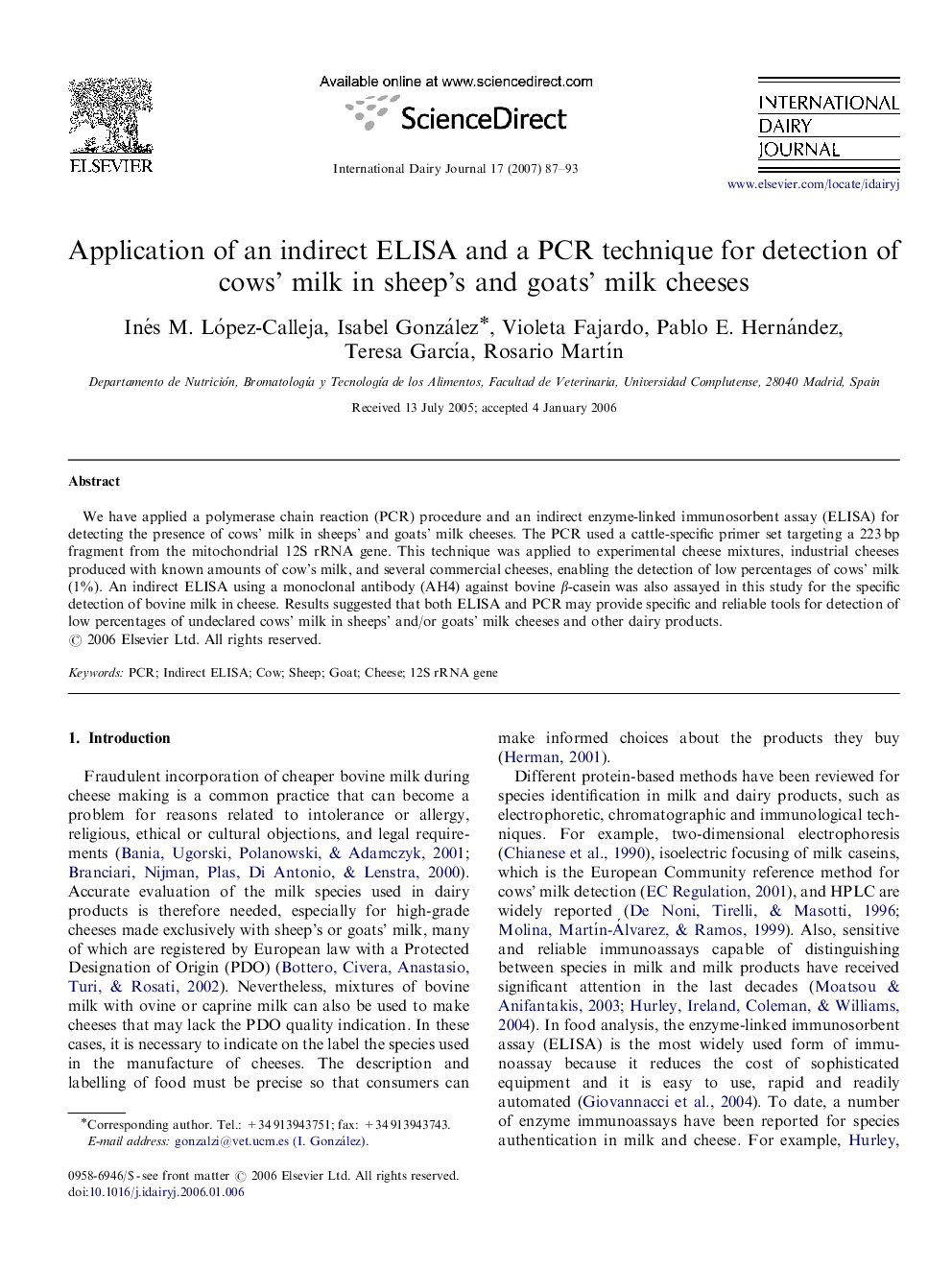 Application of an indirect ELISA and a PCR technique for detection of cows’ milk in sheep's and goats’ milk cheeses