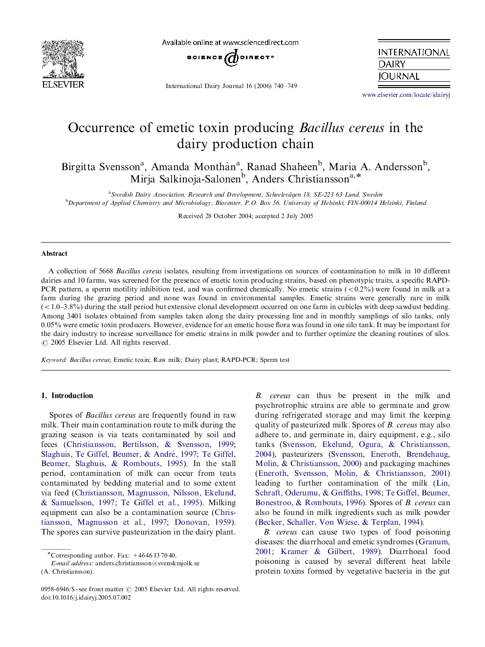 Occurrence of emetic toxin producing Bacillus cereus in the dairy production chain