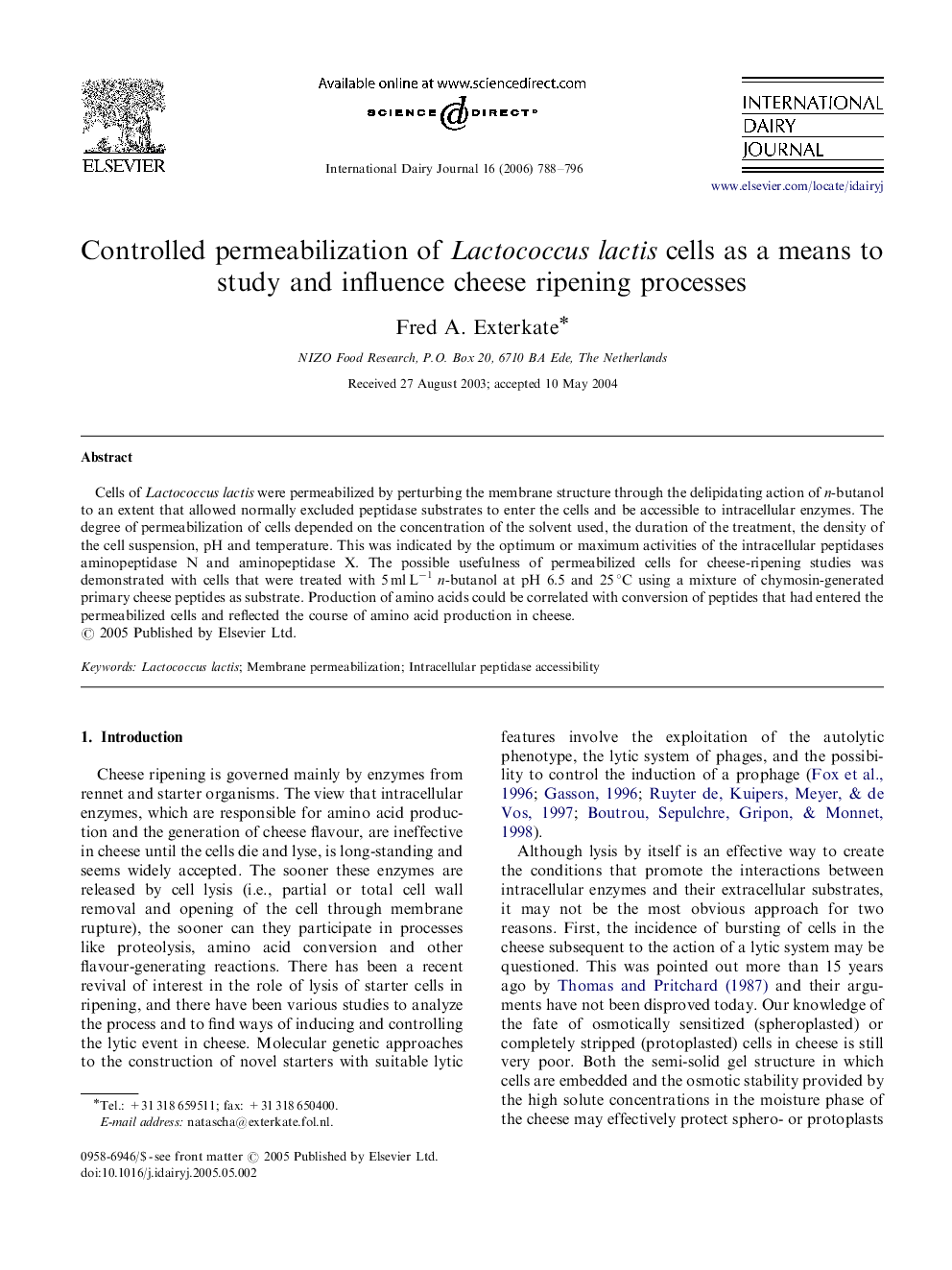 Controlled permeabilization of Lactococcus lactis cells as a means to study and influence cheese ripening processes