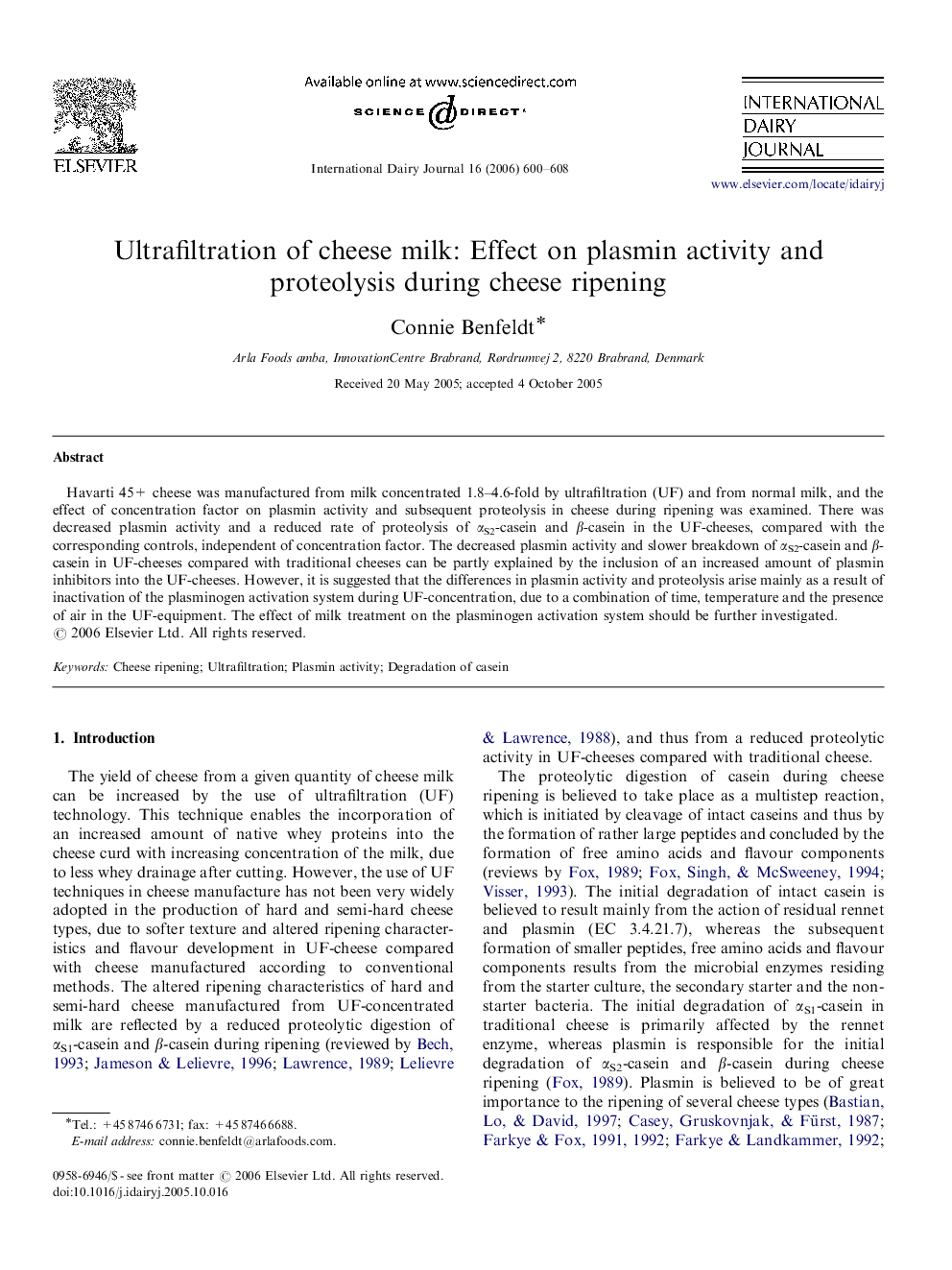 Ultrafiltration of cheese milk: Effect on plasmin activity and proteolysis during cheese ripening