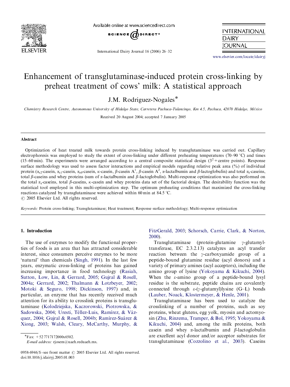 Enhancement of transglutaminase-induced protein cross-linking by preheat treatment of cows’ milk: A statistical approach