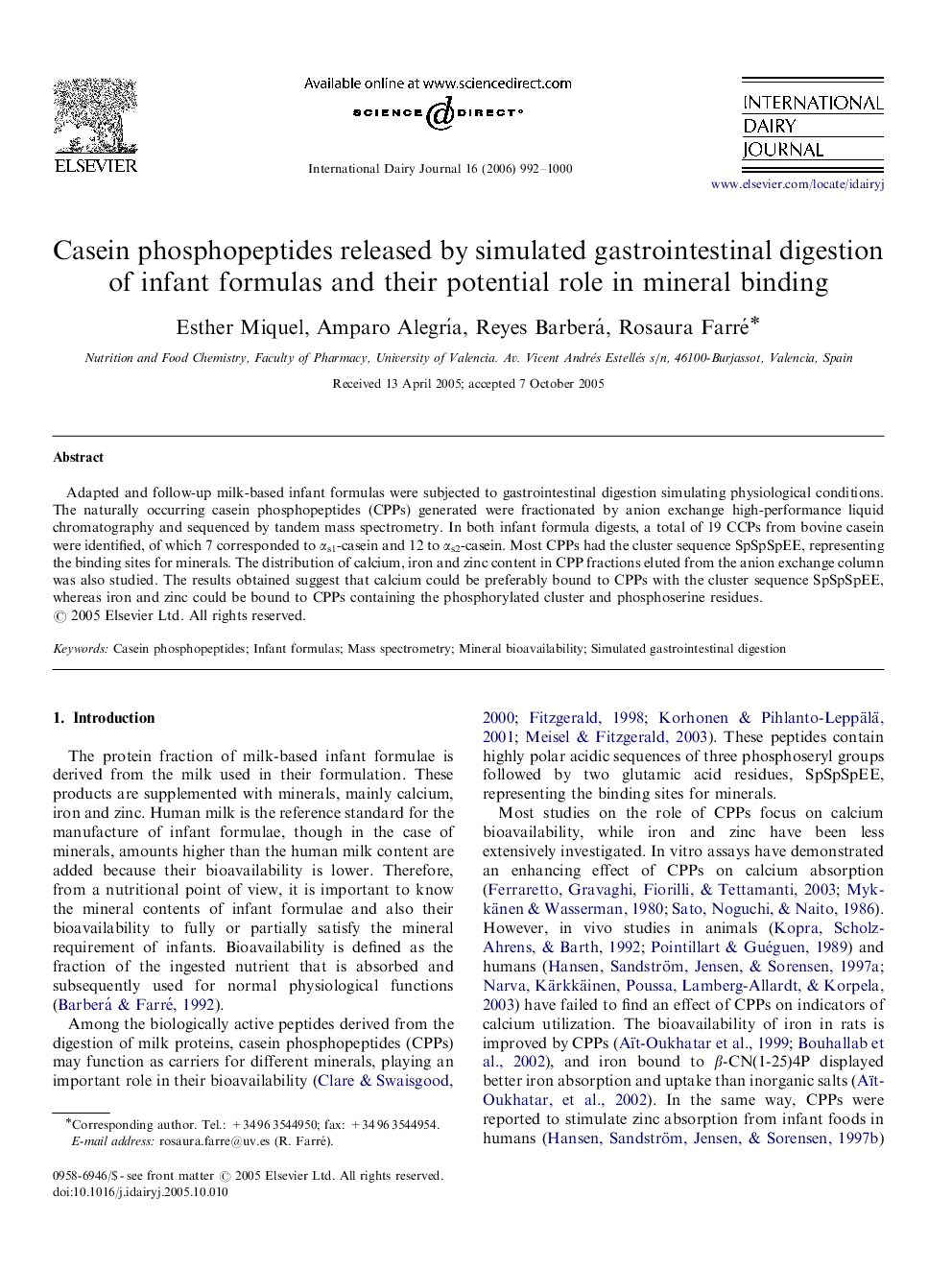 Casein phosphopeptides released by simulated gastrointestinal digestion of infant formulas and their potential role in mineral binding