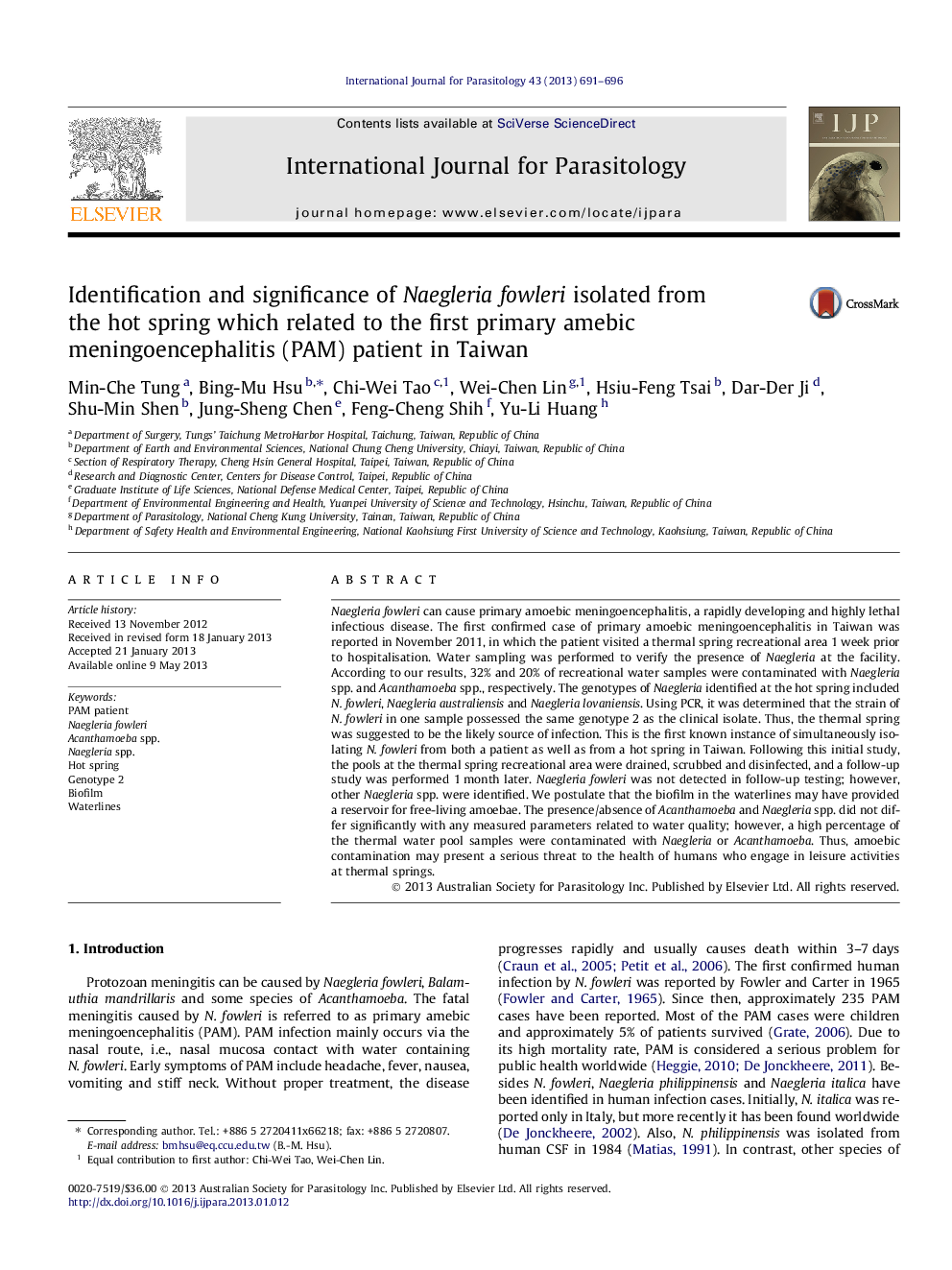 Identification and significance of Naegleria fowleri isolated from the hot spring which related to the first primary amebic meningoencephalitis (PAM) patient in Taiwan