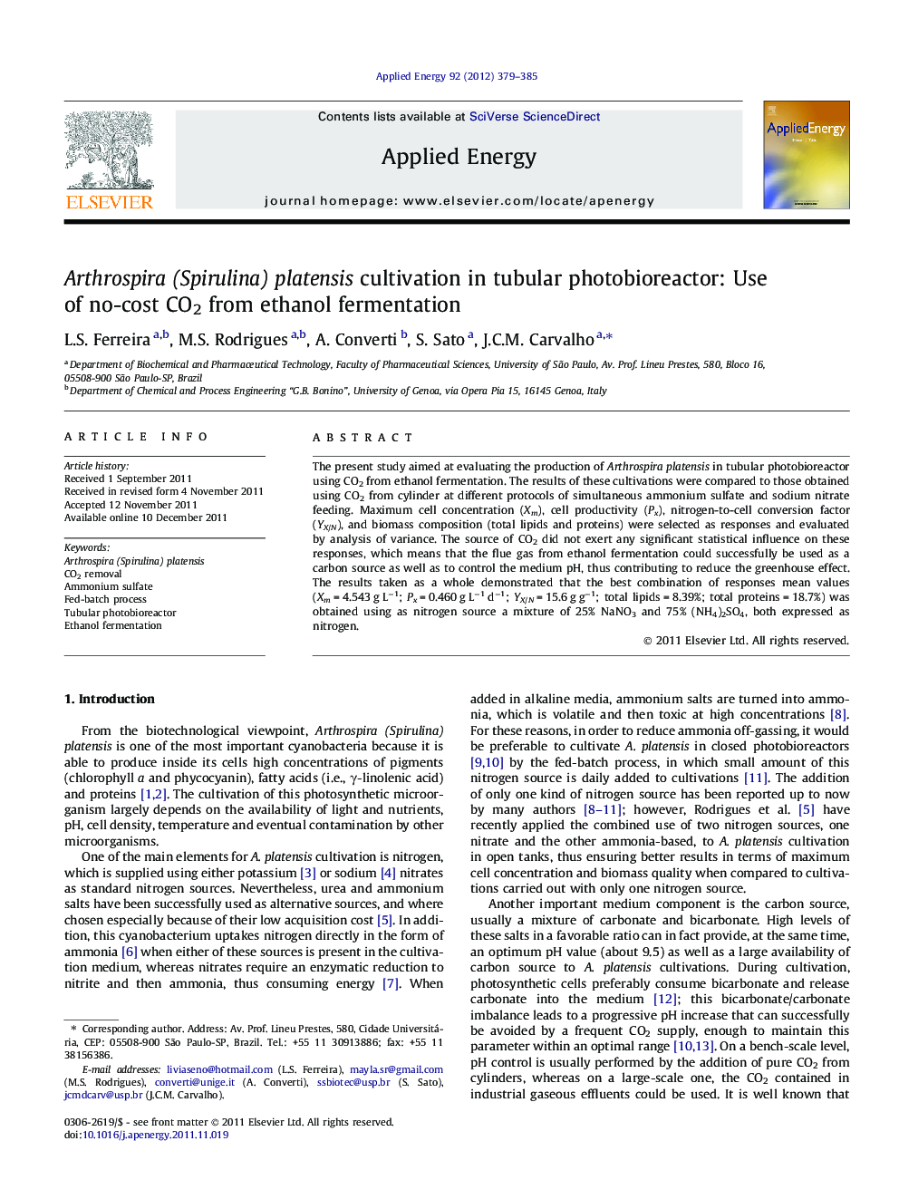 Arthrospira (Spirulina) platensis cultivation in tubular photobioreactor: Use of no-cost CO2 from ethanol fermentation