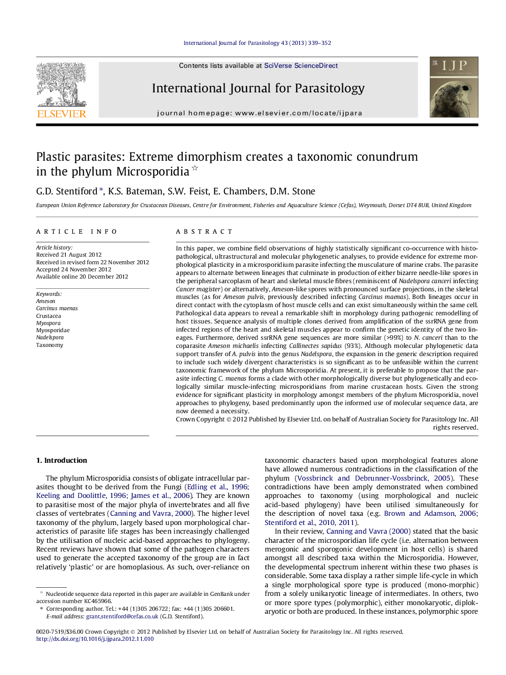 Plastic parasites: Extreme dimorphism creates a taxonomic conundrum in the phylum Microsporidia 