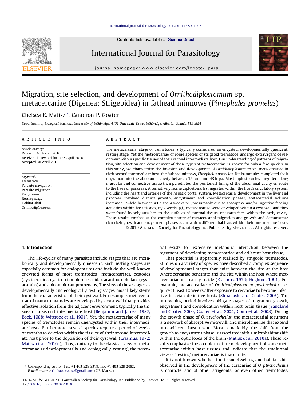 Migration, site selection, and development of Ornithodiplostomum sp. metacercariae (Digenea: Strigeoidea) in fathead minnows (Pimephales promelas)