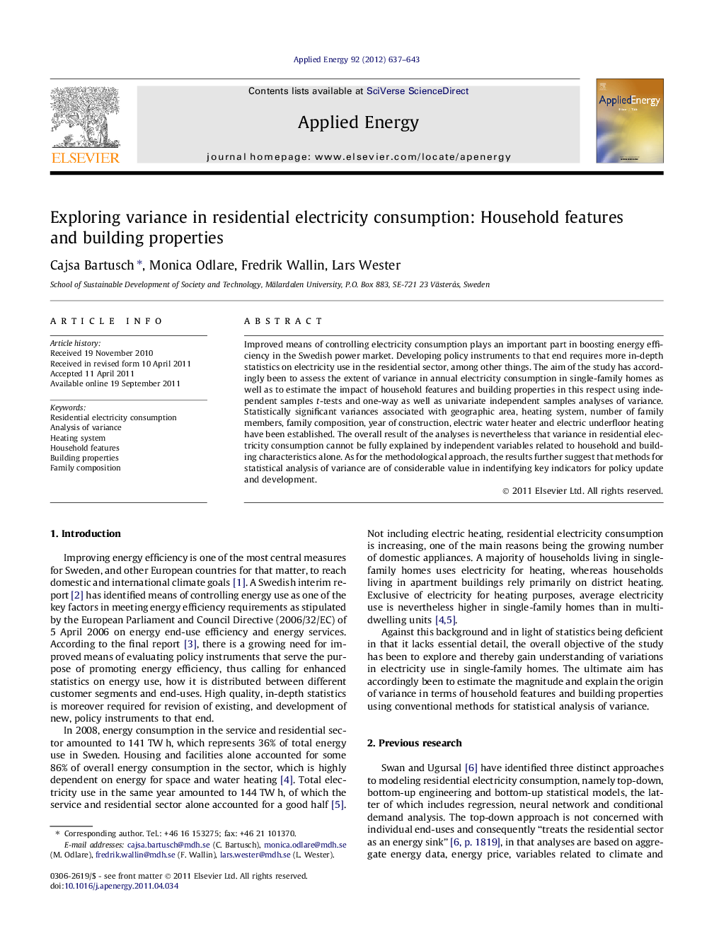 Exploring variance in residential electricity consumption: Household features and building properties