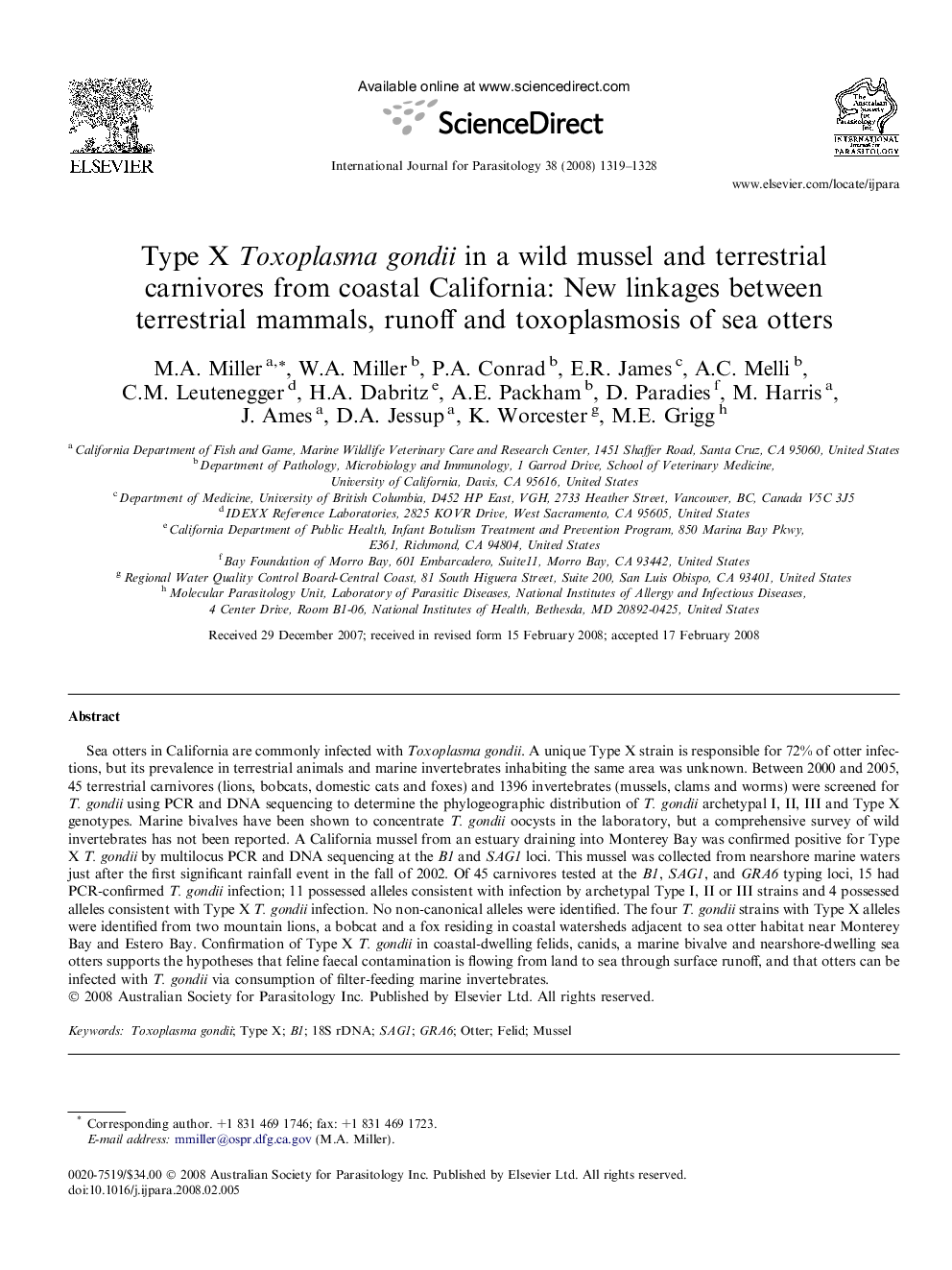 Type X Toxoplasma gondii in a wild mussel and terrestrial carnivores from coastal California: New linkages between terrestrial mammals, runoff and toxoplasmosis of sea otters