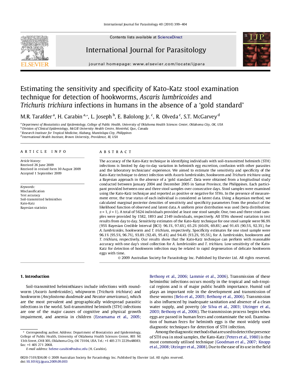 Estimating the sensitivity and specificity of Kato-Katz stool examination technique for detection of hookworms, Ascaris lumbricoides and Trichuris trichiura infections in humans in the absence of a ‘gold standard’