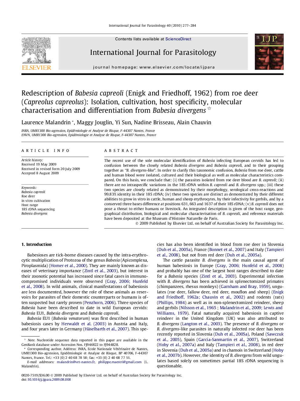 Redescription of Babesia capreoli (Enigk and Friedhoff, 1962) from roe deer (Capreolus capreolus): Isolation, cultivation, host specificity, molecular characterisation and differentiation from Babesia divergens 