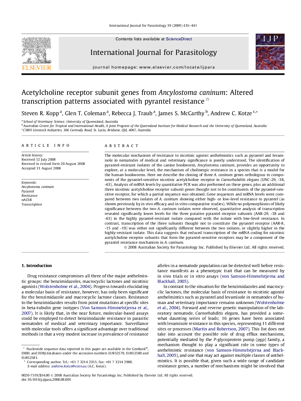 Acetylcholine receptor subunit genes from Ancylostoma caninum: Altered transcription patterns associated with pyrantel resistance 