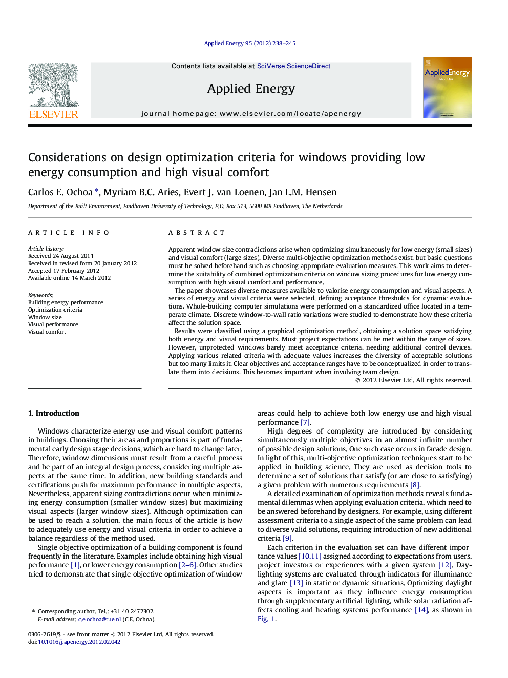 Considerations on design optimization criteria for windows providing low energy consumption and high visual comfort