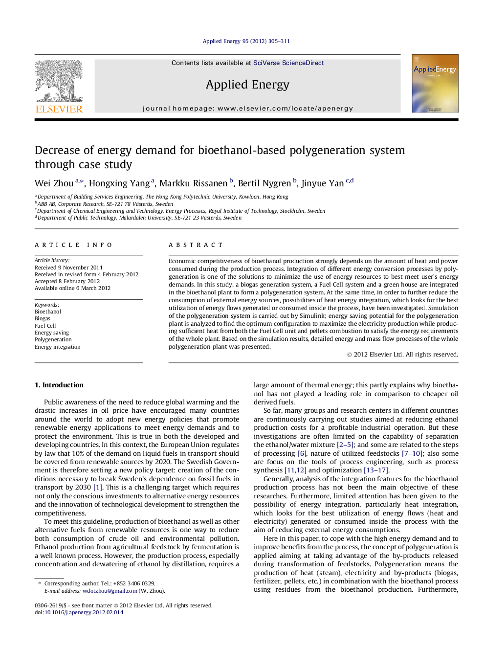 Decrease of energy demand for bioethanol-based polygeneration system through case study