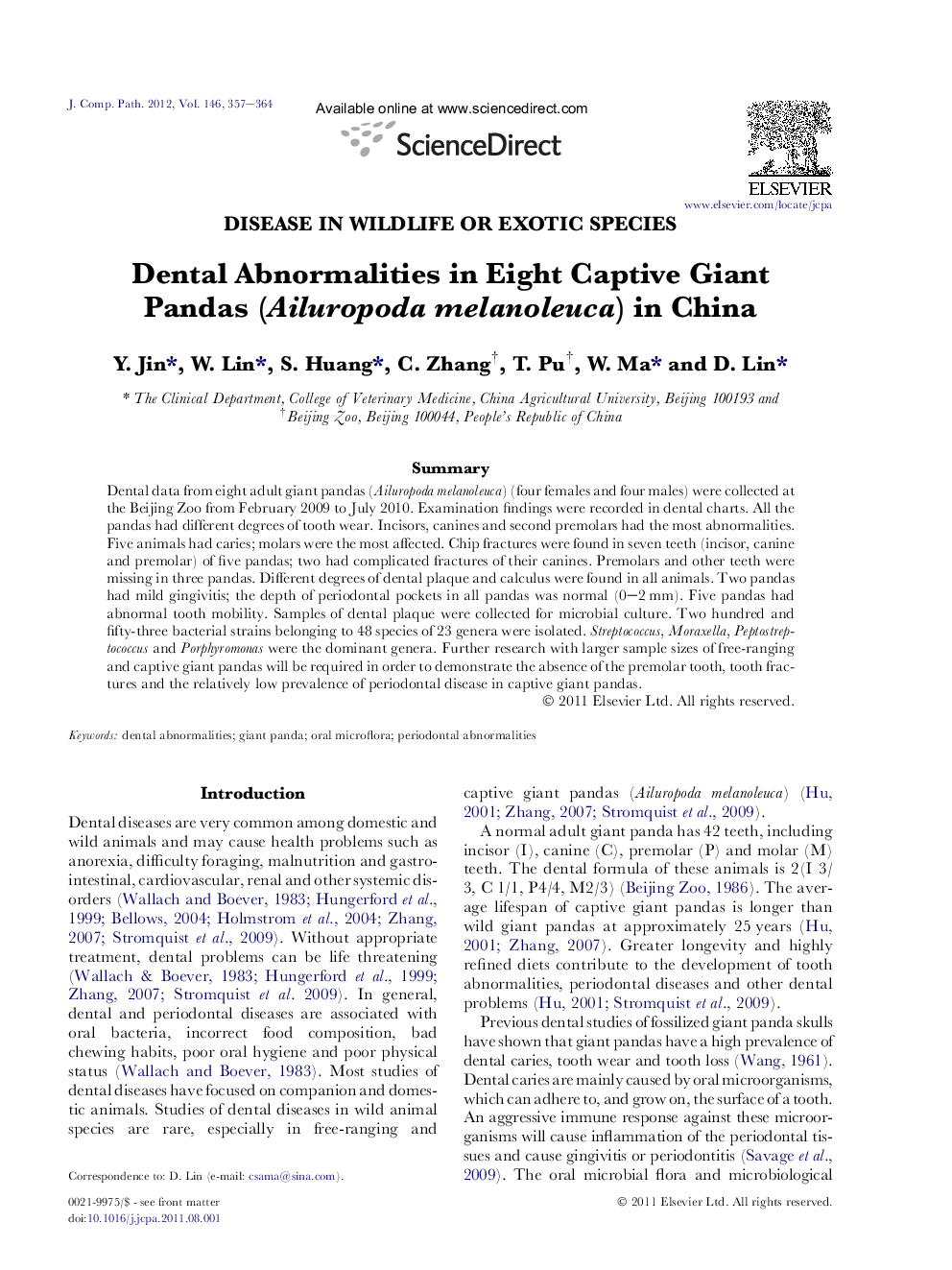 Dental Abnormalities in Eight Captive Giant Pandas (Ailuropoda melanoleuca) in China