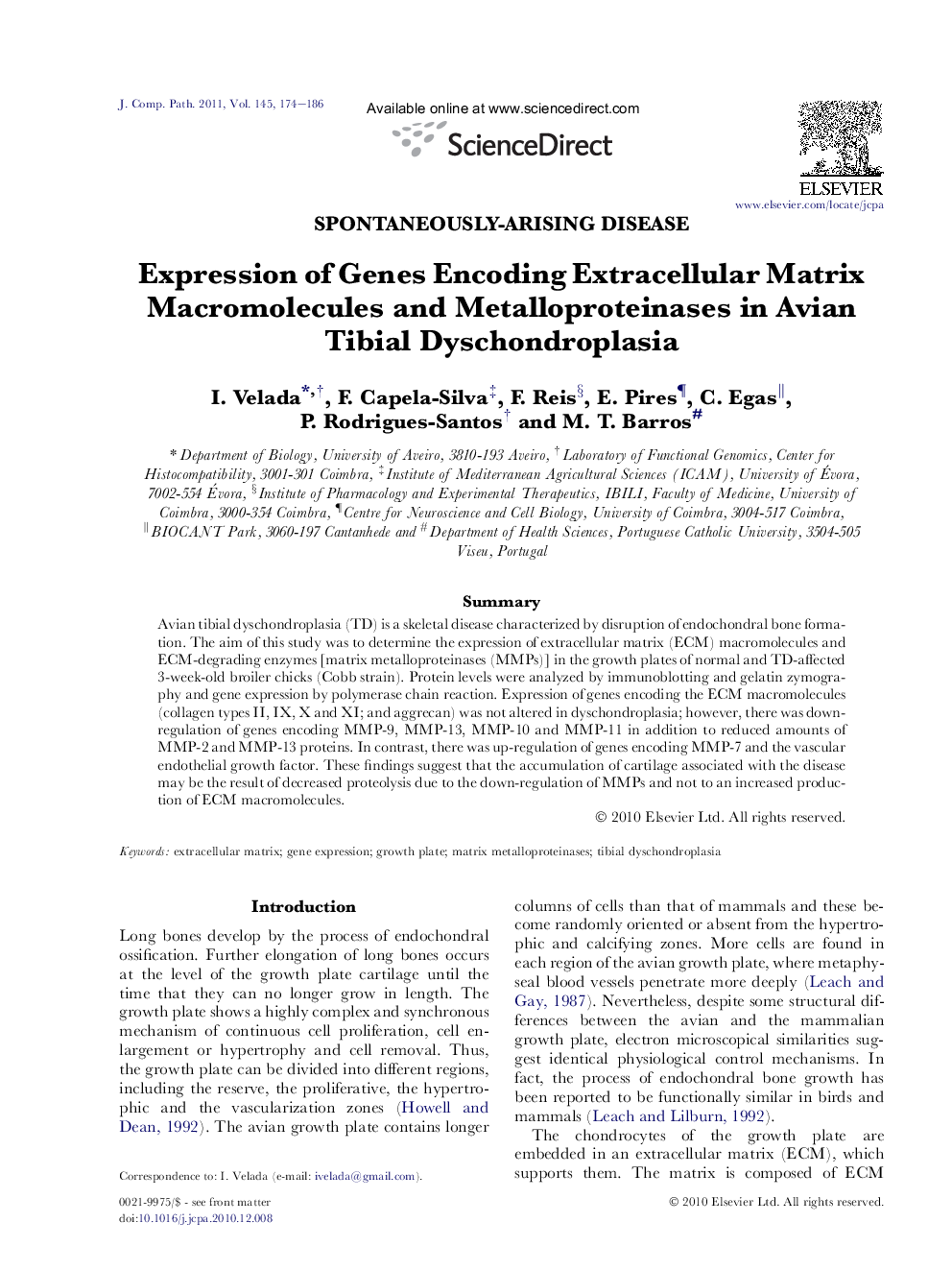 Expression of Genes Encoding Extracellular Matrix Macromolecules and Metalloproteinases in Avian Tibial Dyschondroplasia