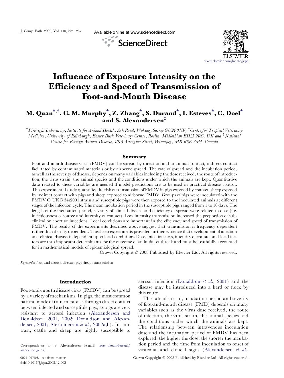 Influence of Exposure Intensity on the Efficiency and Speed of Transmission of Foot-and-Mouth Disease