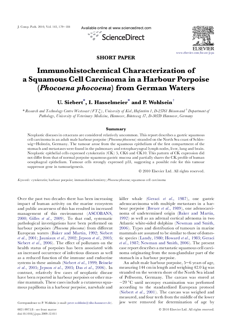 Immunohistochemical Characterization of a Squamous Cell Carcinoma in a Harbour Porpoise (Phocoena phocoena) from German Waters