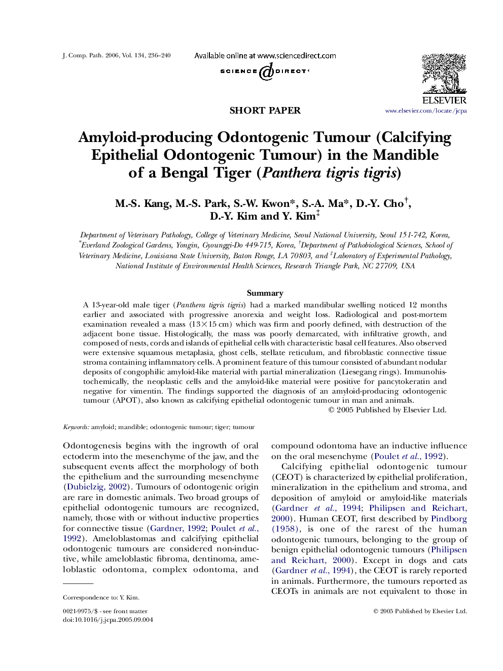 Amyloid-producing Odontogenic Tumour (Calcifying Epithelial Odontogenic Tumour) in the Mandible of a Bengal Tiger (Panthera tigris tigris)