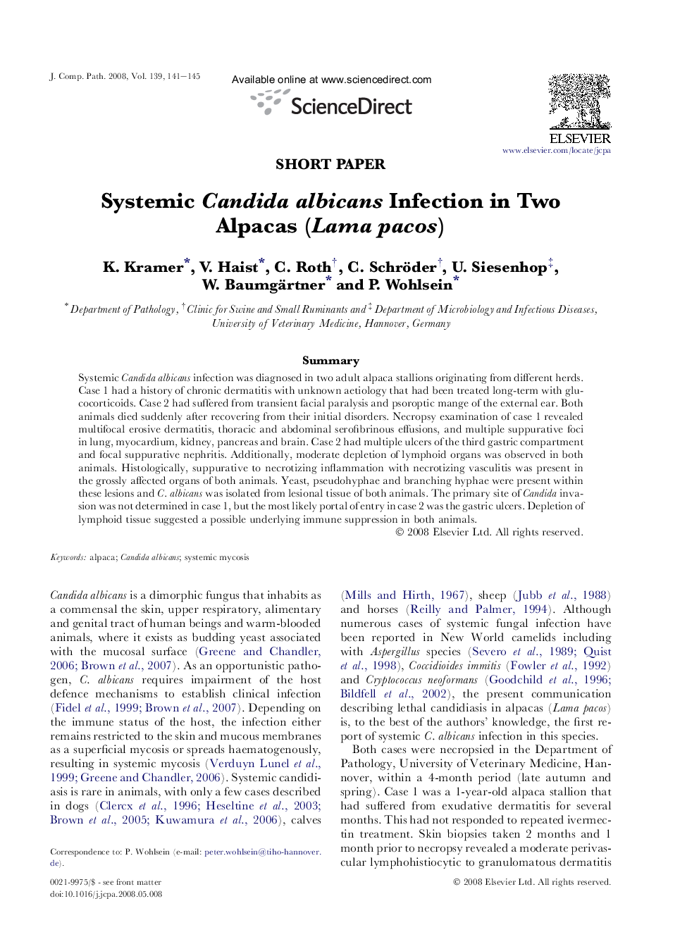 Systemic Candida albicans Infection in Two Alpacas (Lama pacos)