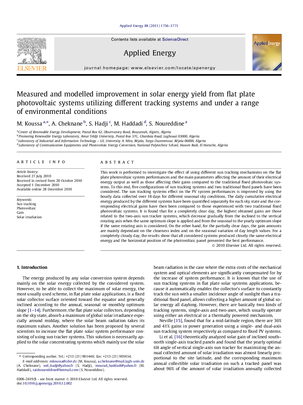 Measured and modelled improvement in solar energy yield from flat plate photovoltaic systems utilizing different tracking systems and under a range of environmental conditions