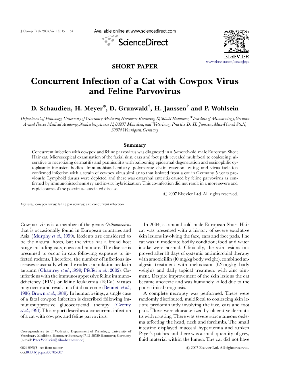 Concurrent Infection of a Cat with Cowpox Virus and Feline Parvovirus