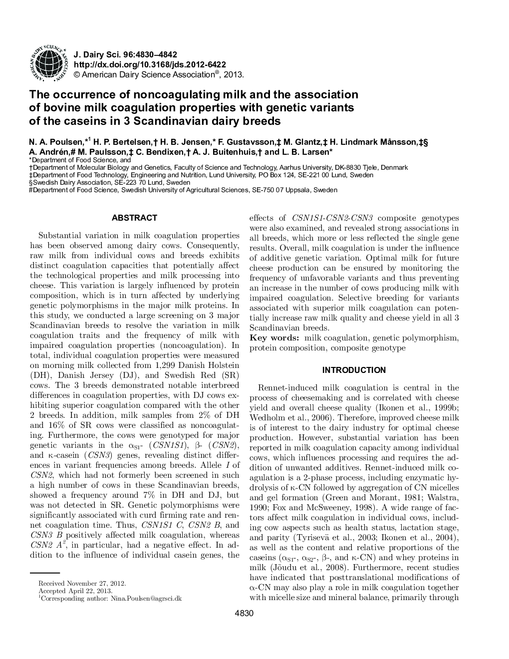 The occurrence of noncoagulating milk and the association of bovine milk coagulation properties with genetic variants of the caseins in 3 Scandinavian dairy breeds