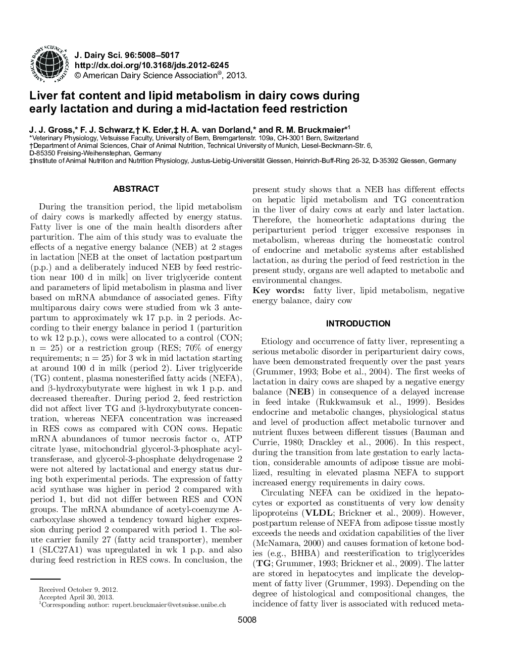 Liver fat content and lipid metabolism in dairy cows during early lactation and during a mid-lactation feed restriction