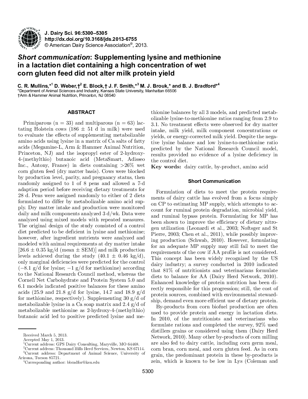 Short communication: Supplementing lysine and methionine in a lactation diet containing a high concentration of wet corn gluten feed did not alter milk protein yield