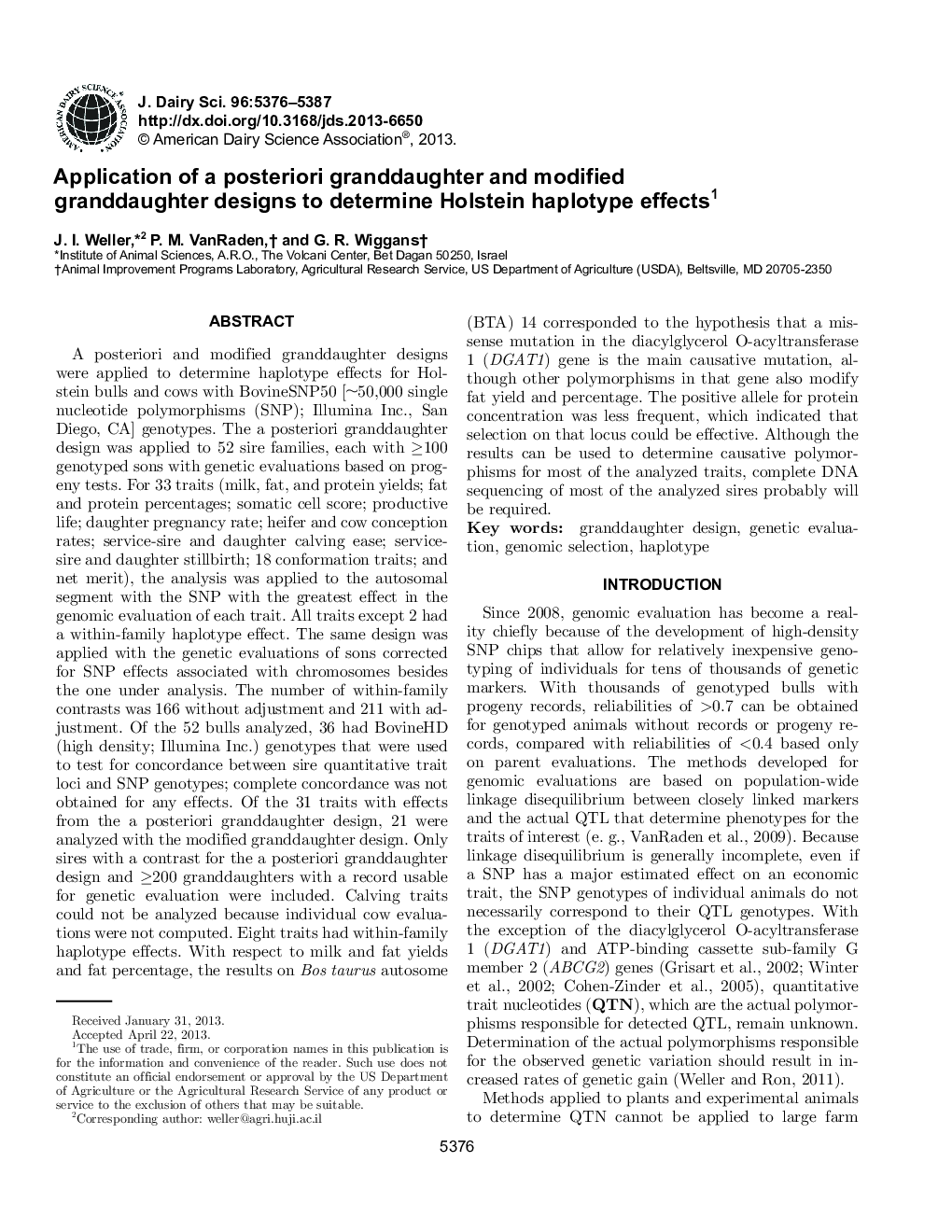 Application of a posteriori granddaughter and modified granddaughter designs to determine Holstein haplotype effects 1