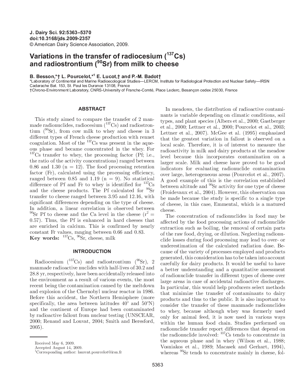 Variations in the transfer of radiocesium (137Cs) and radiostrontium (90Sr) from milk to cheese