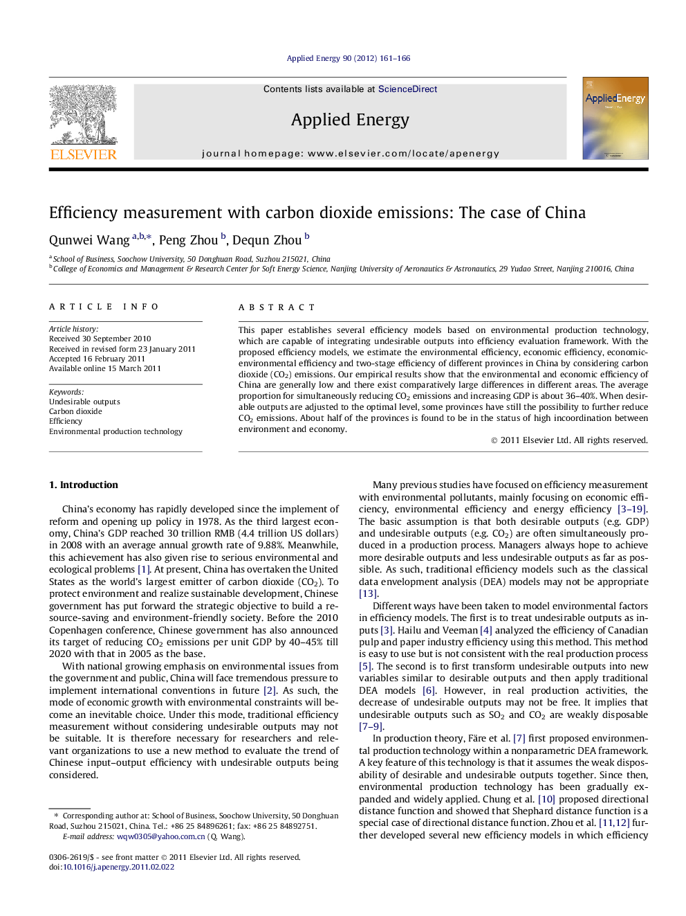 Efficiency measurement with carbon dioxide emissions: The case of China