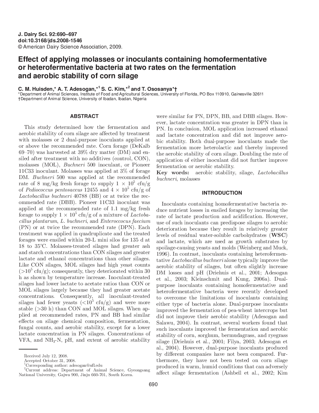 Effect of applying molasses or inoculants containing homofermentative or heterofermentative bacteria at two rates on the fermentation and aerobic stability of corn silage