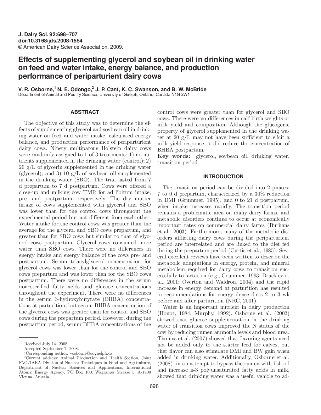 Effects of supplementing glycerol and soybean oil in drinking water on feed and water intake, energy balance, and production performance of periparturient dairy cows