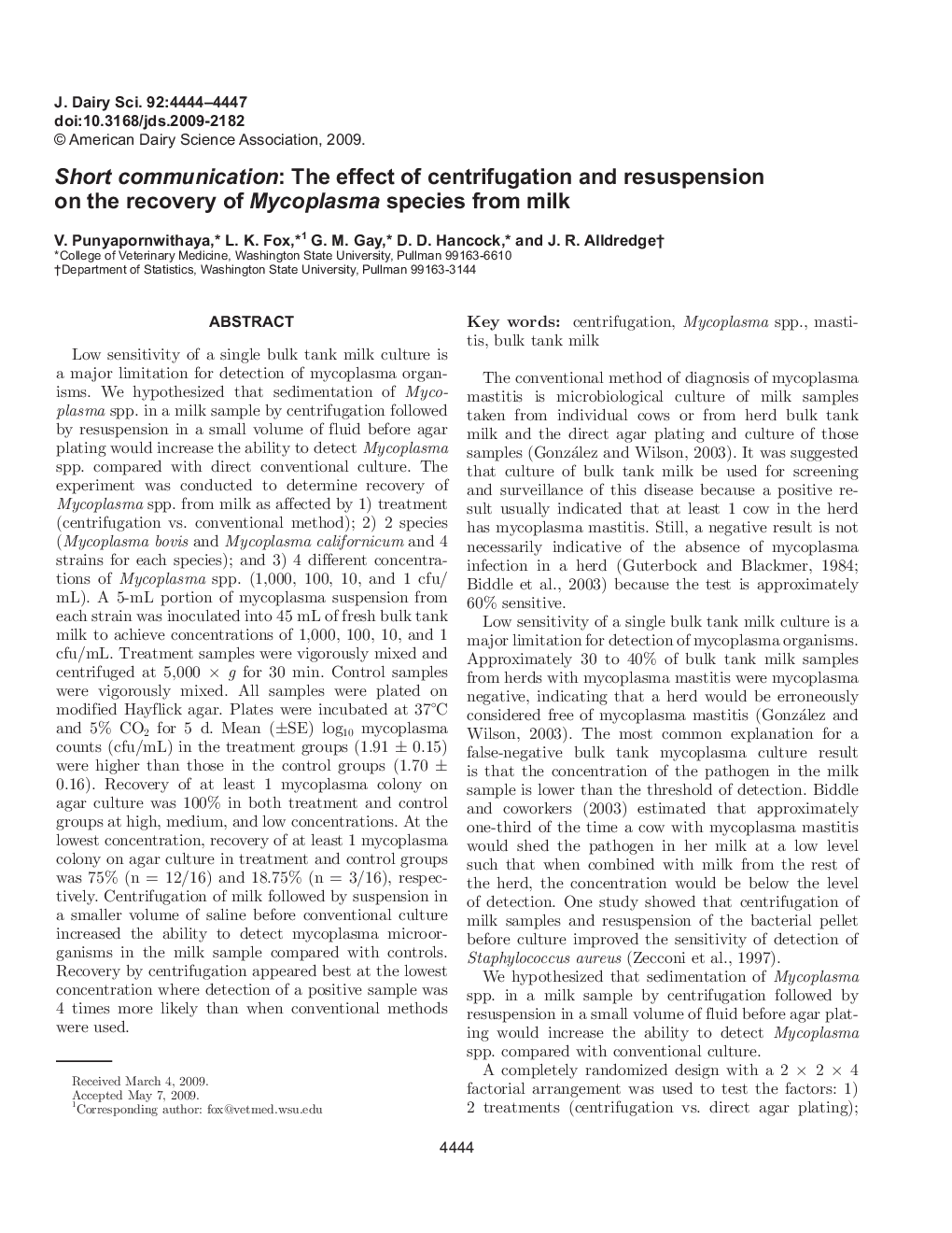 Short communication: The effect of centrifugation and resuspension on the recovery of Mycoplasma species from milk