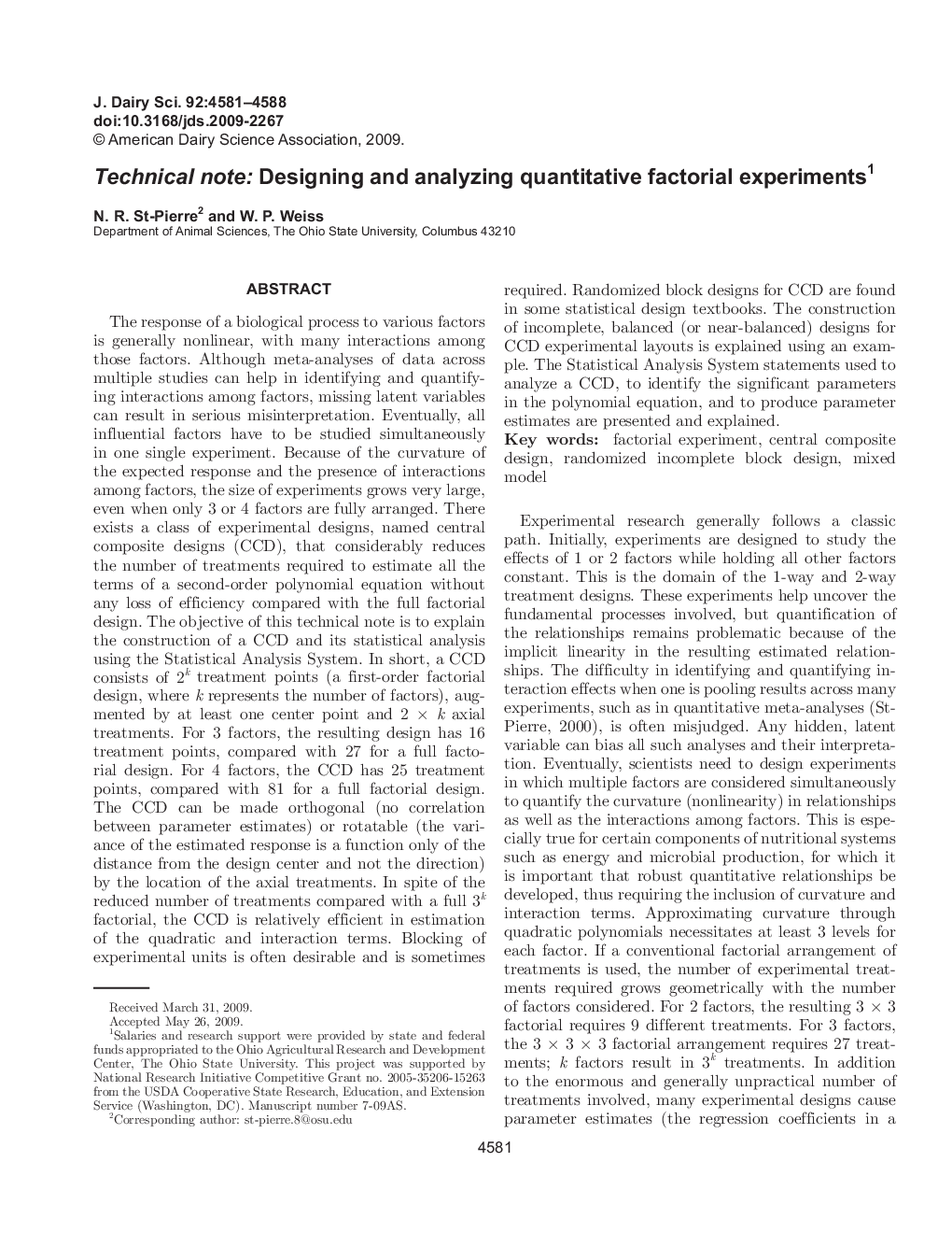 Technical note: Designing and analyzing quantitative factorial experiments 1