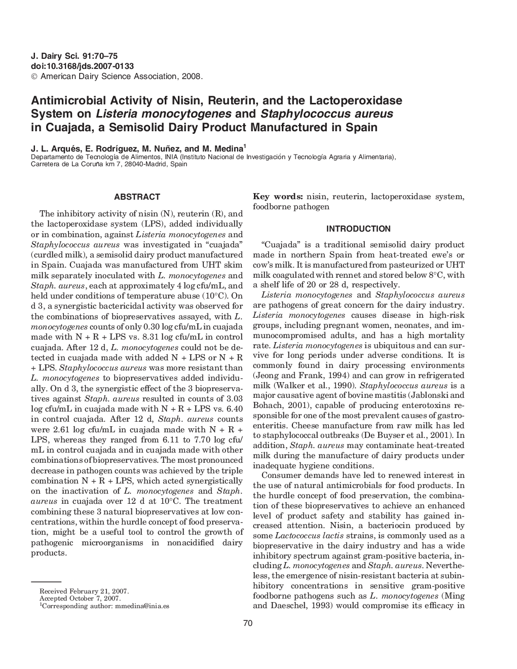 Antimicrobial Activity of Nisin, Reuterin, and the Lactoperoxidase System on Listeria monocytogenes and Staphylococcus aureus in Cuajada, a Semisolid Dairy Product Manufactured in Spain